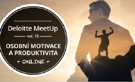 Deloitte MeetUp vol. 10: Osobní motivace a produktivita